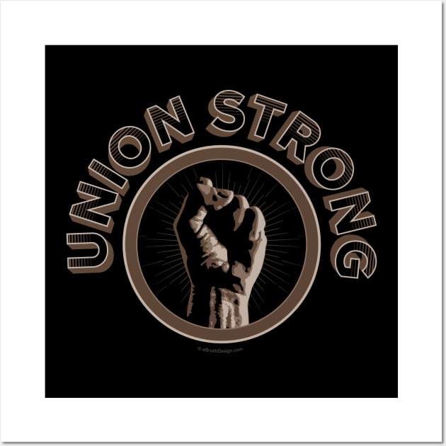 Union Strong Wall Art by eBrushDesign